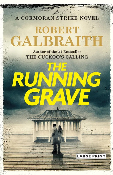 Cormoran Strike #7 The Running Grave Robert Galbraith