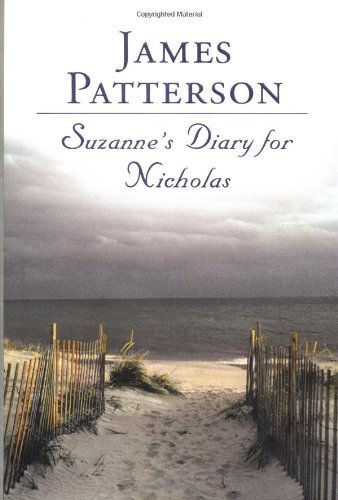 Suzanne's Diary for Nicholas James Patterson