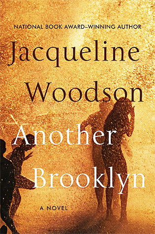 Another Brooklyn Jacqueline Woodson
