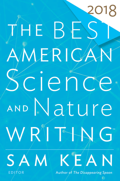 The Best American Science And Nature Writing 2018 Tim Folger