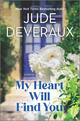 My Heart Will Find You Jude Deveraux