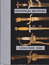 HISTORICAL MILITARIA CATALOGUE 126A