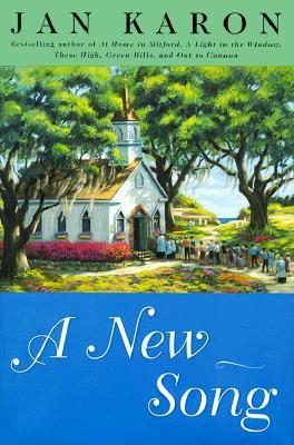 A New Song (Mitford Years #5) by Jan Karon