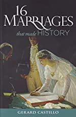 16 Marriages That Made History Gerard Castillo
