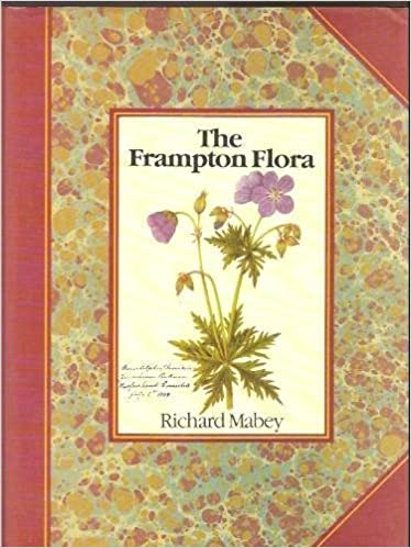 The Frampton Flora Richard Mabey