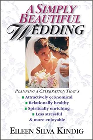 A Simply Beautiful Wedding Eileen Silva Kindig