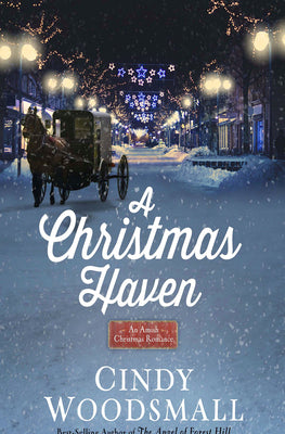 An Amish Christmas Romance #2 A Christmas Haven: An Amish Christmas Romance