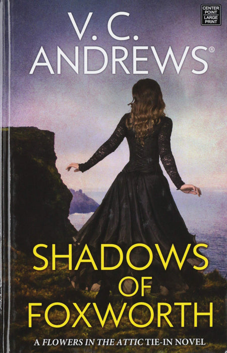 Shadows of Foxworth V C Andrews