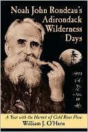 Noah John Rondeau's Adirondack Wilderness Days