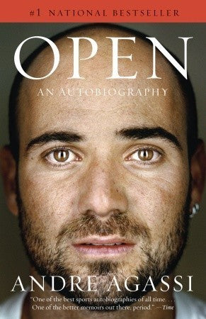 Open: An Autobiography Andre Agassi