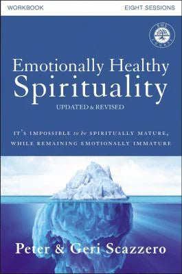 EMOTIONALLY HEALTHY SPIRITUALITY WORKBOOK UPDATED EDITION