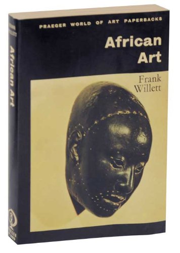 African Art: An Introduction  Frank Willett
