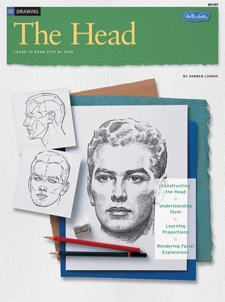 Drawing: The Head  Andrew Loomis ,  Editors Of Walter Foster  (Editor)