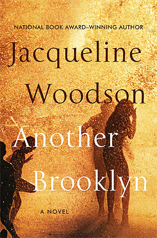 Another Brooklyn  Jacqueline Woodson