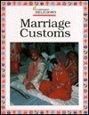 Marriage Customs  Anita Compton