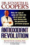 Dr. Kenneth H. Cooper's Antioxidant Revolution  Kenneth H. Cooper