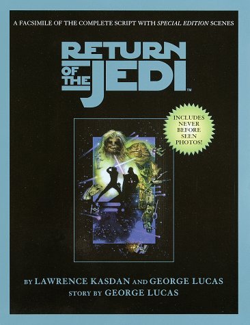 Script Facsimile: Star Wars: Episode 6: Return of the Jedi  George Lucas