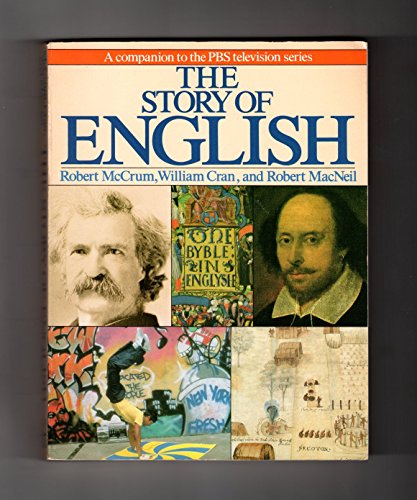 The Story of English  Robert McCrum ,  William Cran ,  Robert MacNeil