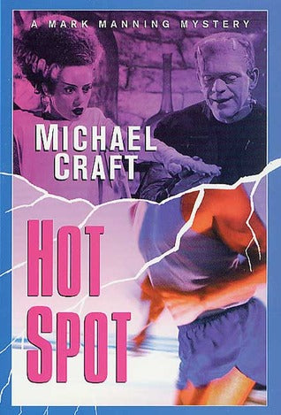 Hot Spot (Mark Manning Mystery #6) by Michael Craft