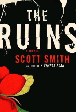 The Ruins by Scott Smith