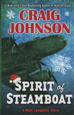 Walt Longmire #9.1 Spirit of Steamboat  Craig Johnson