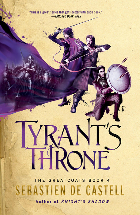Greatcoats #4 Tyrant's Throne  Sebastien de Castell