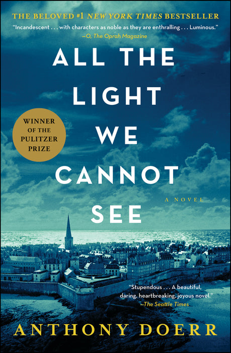 All the Light We Cannot See  Anthony Doerr