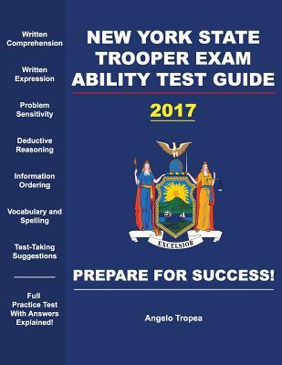 New York State Trooper Exam Ability Test Guide  Angelo Tropea