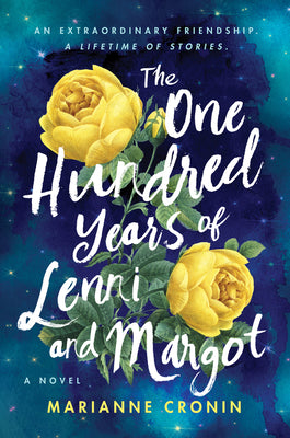 The One Hundred Years of Lenni and Margot  Marianne Cronin