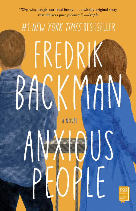 Anxious People  Fredrik Backman ,  Neil Smith  (Translator)