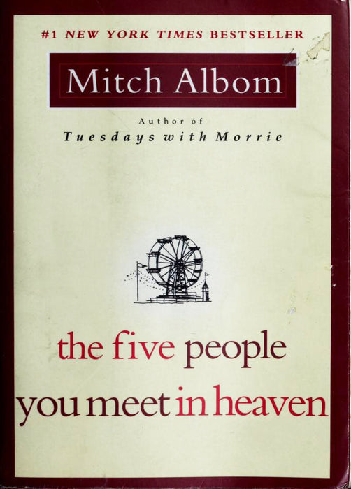 The Five People You Meet in Heaven #1 The Five People You Meet in Heaven  Mitch Albom