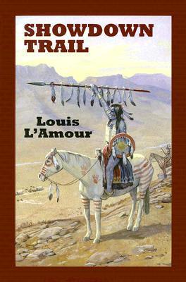 Showdown Trail  Louis L'Amour