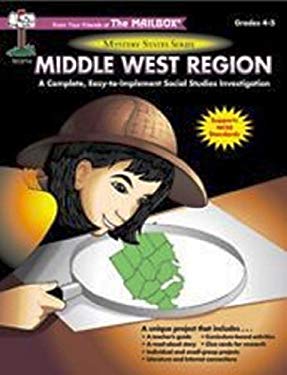 Middle West Region A Complete, Easy to Implement Social Studies Investigation Grades 4-5 (Mystery St  The Education Center