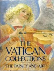 The Vatican Collections: The Papacy And Art